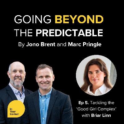 Tackling the Good Girl Complex with Briar Linn