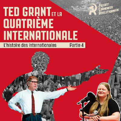 Ted Grant et la Quatrième Internationale Ted Grant et la Quatrième Internationale