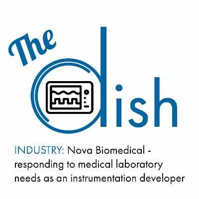 SPONSORED: Nova Biomedical - Responding to Medical Laboratory Needs as an Instrumentation Developer SPONSORED: Nova Biomedical - Responding to Medical Laboratory Needs as an Instrumentation Developer