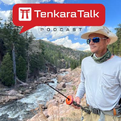 Ep 16: What's your Tenkara Style?