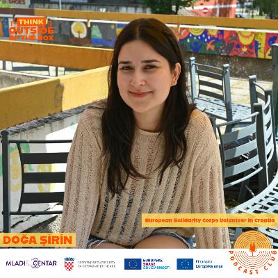 A European Solidarity Corps Adventure in Croatia: Doğa Şirin