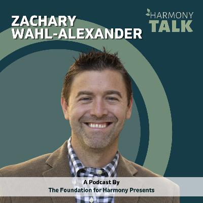 Transforming Lives: The Impact of Project Flex with Zachary Wahl-Alexander | HarmonyTALK #96