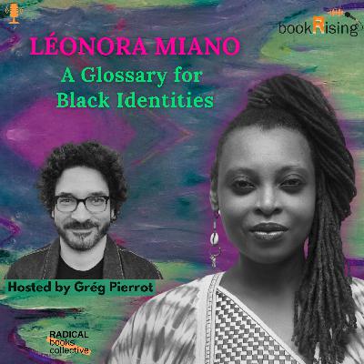 Léonora Miano: A Glossary for Black Identities