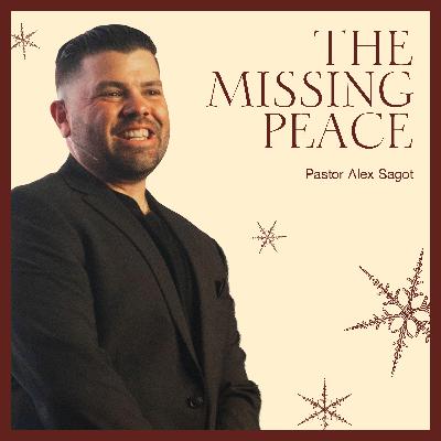 The Missing Peace | God With Us Series