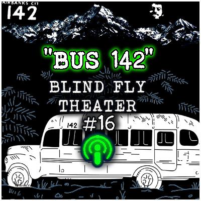 "Bus 142" (Part 2 of "Alexander Supertramp") "Bus 142" (Part 2 of "Alexander Supertramp")