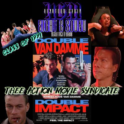 DOUBLE IMPACT - Action Movie Syndicate- Class of 1991