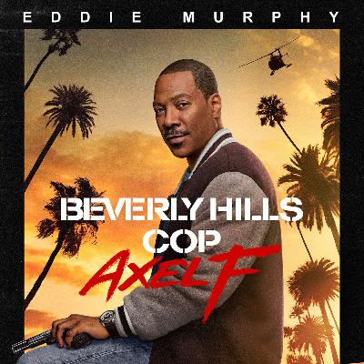 E194 | Beverly Hills cop 4 - Alex F