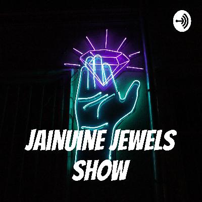 Jainuine Jewels Show (Trailer)