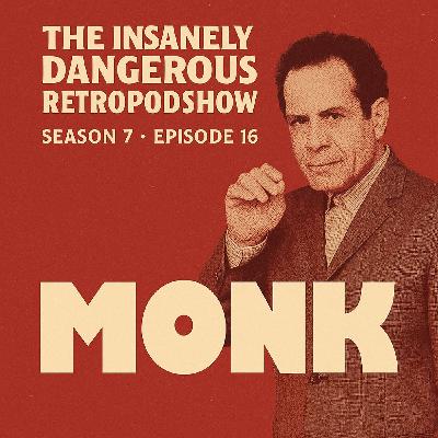 Season 7 Episode 16 - Monk
