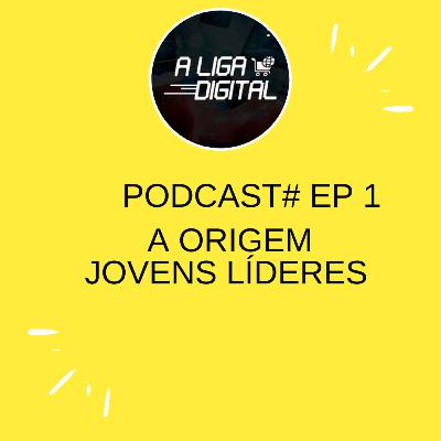 #EP 1 - A origem Jovens Líderes E commerce #EP 1 - A origem Jovens Líderes E commerce