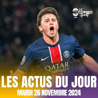 🗞️ Les Actus Sportives du Jour - Mardi 26 novembre 2024 🗞️ Les Actus Sportives du Jour - Mardi 26 novembre 2024