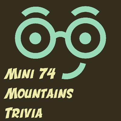 Mountain Trivia (Mini #74) Mountain Trivia (Mini #74)