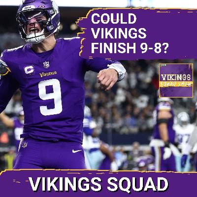 VIKINGS SQUAD SHOW: What If the Minnesota Vikings Finish With a 5-Game Winning Streak?