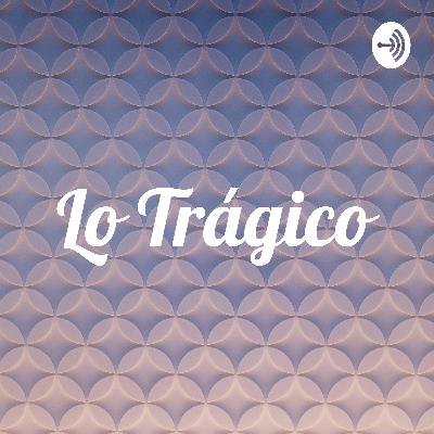 Lo trágico