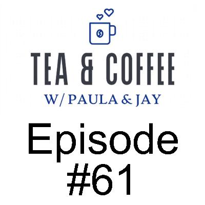 Tea & Coffee w/ Paula & Jay | Episode #61 | Dr. Sylvain Charlebois Tea & Coffee w/ Paula & Jay | Episode #61 | Dr. Sylvain Charlebois