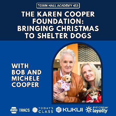 The Karen Cooper Foundation: Bringing Christmas to Shelter Dogs [THA 453]