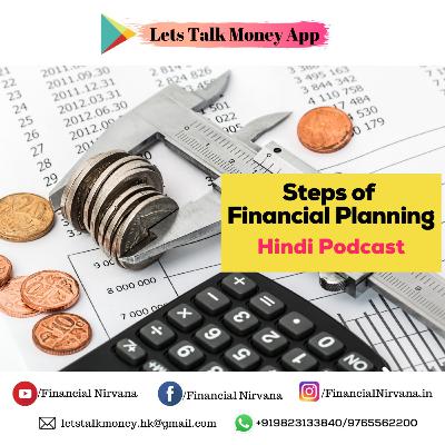 Steps of Financial Planning Steps of Financial Planning