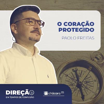 Chácara Primavera │ Direção em Tempo de Confusão: o coração protegido