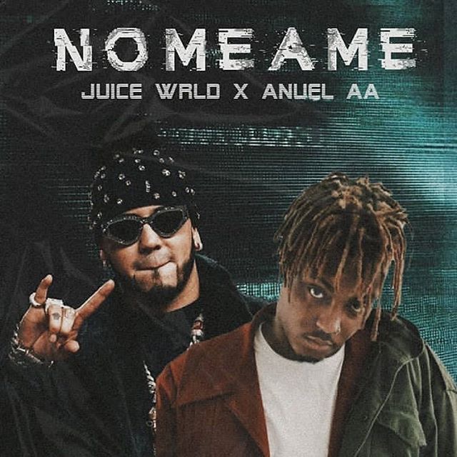 No Me AME - Anuel AA (Feat. Juice WRLD) episode artwork