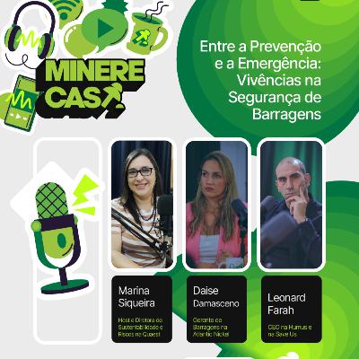#5 - Prevenção x Emergência: Vivências na Segurança de Barragens #5 - Prevenção x Emergência: Vivências na Segurança de Barragens