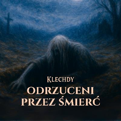 2. Odrzuceni przez śmierć