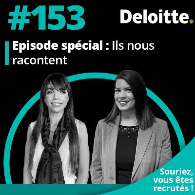 EP. #153 Numéro spécial Ils nous racontent