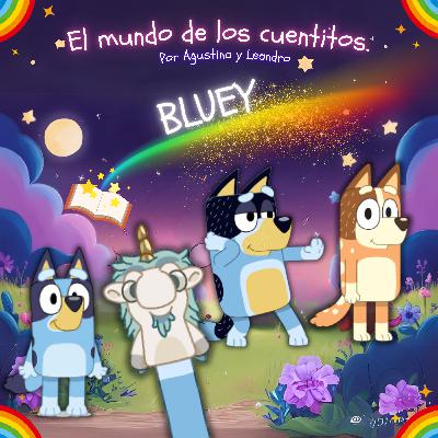 🐶Bluey: 🦄 Unicorse 🦄