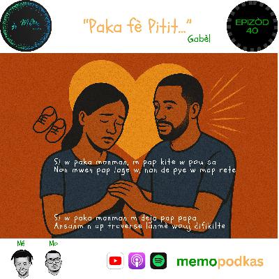 Epizòd 40 - Paka fè pitit - Gabèl