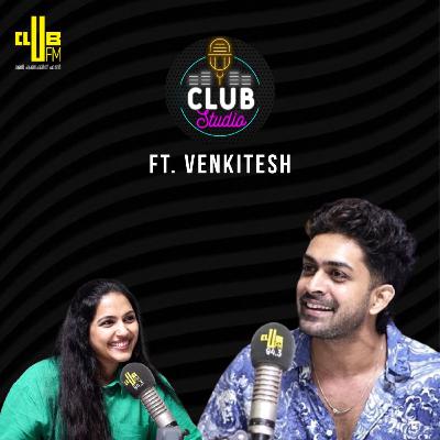 Club Studio with Venkitesh | Kingdom | RJ Vijitha