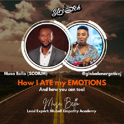 How I ATE My Emotions with Bello Musa (SODIUM)