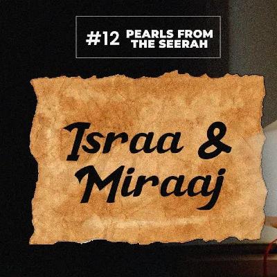 12 - Israa & Miraaj (1/3)