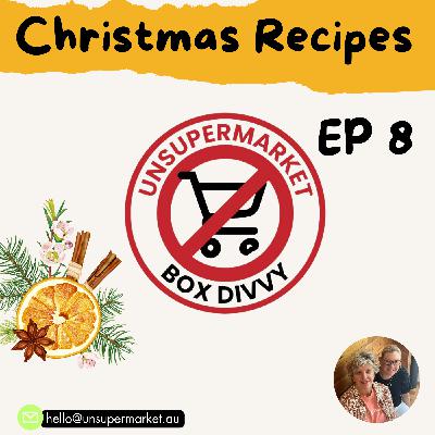 Ep:08 Christmas Recipes