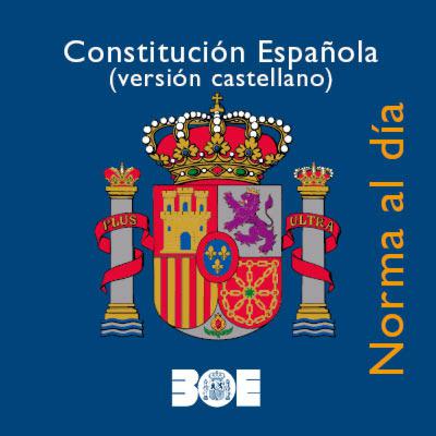 BOE-001. Constitución española (versión en castellano). BOE-001. Constitución española (versión en castellano).