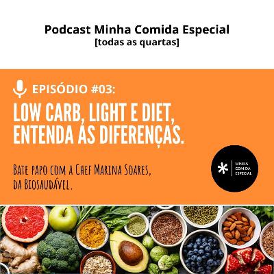 LOW CARB, LIGHT E DIET, ENTENDA AS DIFERENÇAS. #lowcarb #light #diet LOW CARB, LIGHT E DIET, ENTENDA AS DIFERENÇAS. #lowcarb #light #diet
