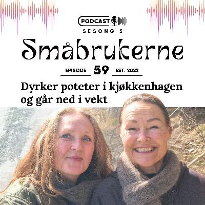 Dyrker poteter i kjøkkenhagen og går ned i vekt