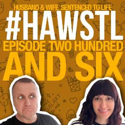 #HAWSTL 206 - Autumn & Jogger's Nipple both arrive
