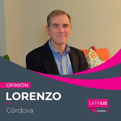 La falacia autoritaria de un solo partido: Lorenzo Córdova