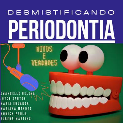 Desmistificando a Medicina Periodontal