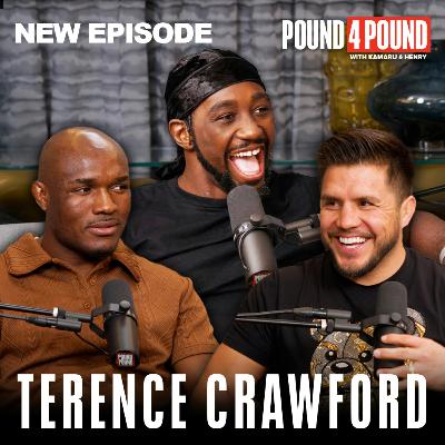 TERENCE CRAWFORD: Canelo Fight, UFC vs. Boxing, Ranking P4P Fighters | Pound 4 Pound Podcast
