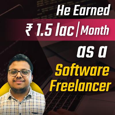 He earned 1.5 lakh rs a month as a freelancer | Live session