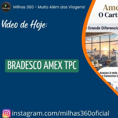 Bradesco AMEX TPC Bradesco AMEX TPC