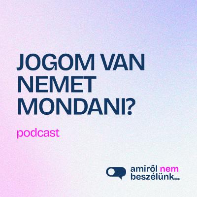 Mihez van "jogunk" és mihez nincs?