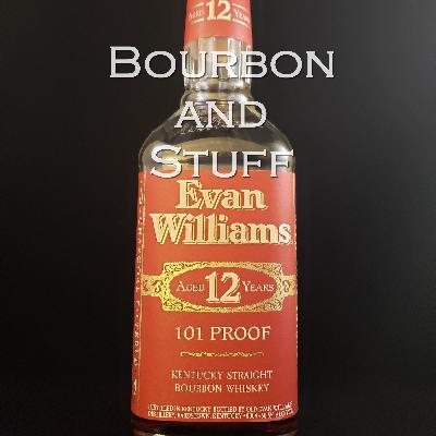Whiskey Review - Evan Williams 12-Year Bourbon
