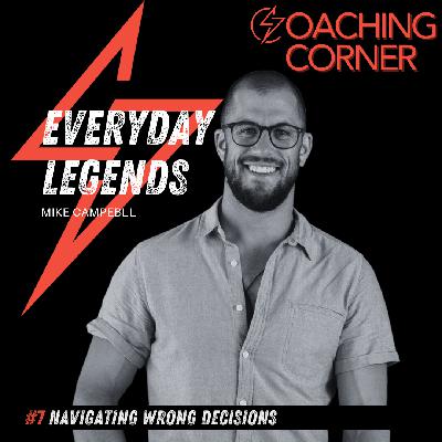 Coaching Corner #7 - Navigating wrong decisions