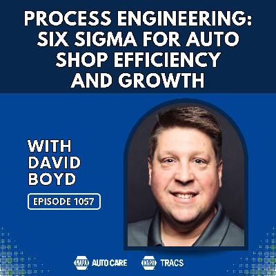 Process Engineering: Six Sigma for Auto Shop Efficiency and Growth [RR 1057]