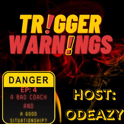 A Bad Coach and A Good Situationship?