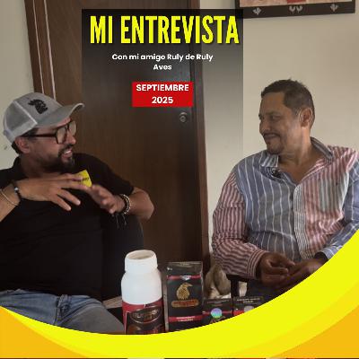 Entrevista con Ruly Aves | Mi historia, proyectos y visión de futuro