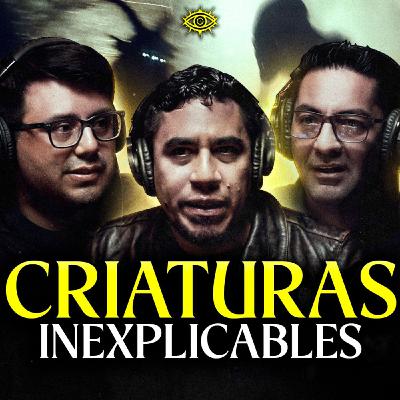 PEOR QUE EL CHUPACABRAS: RELATOS REALES de CRIATURAS que ACECHAN en la OSCURIDAD