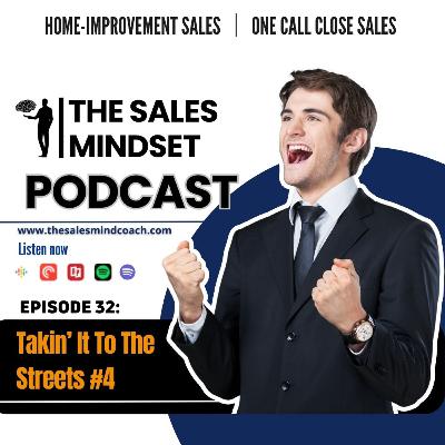 Episode 32 Taking It To The Streets #4