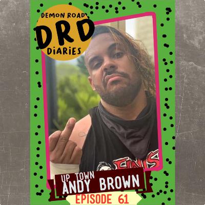 DRD 61: "Uptown Andy Brown: Up Town Up Town Left Right Left Right A B Select Start